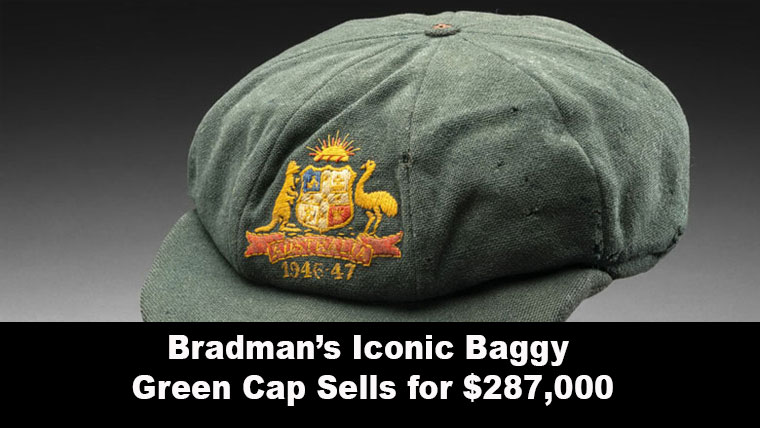 Bradman’s Iconic Baggy Green Cap Sells for $287,000