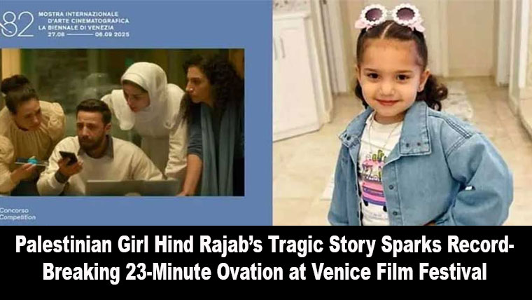 Palestinian Girl Hind Rajab’s Tragic Story Sparks Record-Breaking 23-Minute Ovation at Venice Film Festival